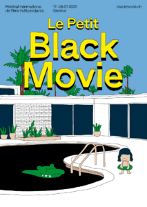 BLACK MOVIE FESTIVAL - 21ST EDITION & BLACK MOVIE FOR KIDS! @ GIFF (Geneva International Film Festival)