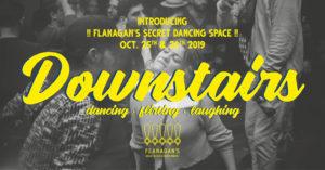 SECRET DANCING SPACE - NEW PARTY VENUE IN GENEVA @ Flanagan's